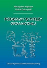 ebook Podstawy syntezy organicznej - Mieczysław Mąkosza,Michał Fedoryński