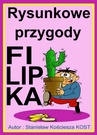 ebook Rysunkowe przygody Filipka - Stanisław Kościesza KOST
