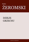 ebook Dzieje Grzechu - Stefan Żeromski