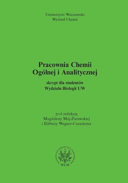 ebook Pracownia chemii ogólnej i analitycznej. Skrypt dla studentów Wydziału Biologii UW (dla Wydziału Chemii UW)