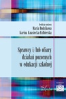 ebook Sprawcy i/lub ofiary działań pozornych w edukacji szkolnej - Maria Dudzikowa,Karina Knasiecka-Falbierska