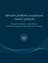 ebook Aktualne problemy zarządzania - teoria i praktyka - praca zbiorowa