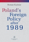 ebook Poland's Foreign Policy after 1989 - Roman Kuźniar
