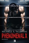 ebook Phenomenal X - Michelle A. Valentine