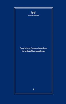 ebook Dezyderiusza Erazma z Rotterdamu "List o filozofii ewangelicznej"