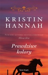 ebook Prawdziwe kolory - Kristin Hannah