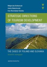 ebook Strategic directions of tourism development - Małgorzata Bednarczyk,Andrej Malachovský,Ewa Wszendybył-Skulska
