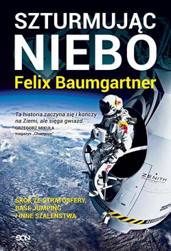 ebook Felix Baumgartner. Szturmując niebo