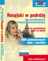 ebook Rosyjski w podróży dla początkujących i średnio zaawansowanych "1000 słów i zwrotów w podróży" - Dorota Guzik,D. Guzik