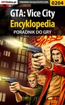 ebook GTA: Vice City - encyklopedia - poradnik do gry - Piotr "Zodiac" Szczerbowski