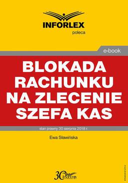 ebook Blokada rachunku na zlecenie szefa KAS