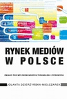 ebook Rynek mediów w Polsce - Jolanta Dzierżyńska-Mielczarek
