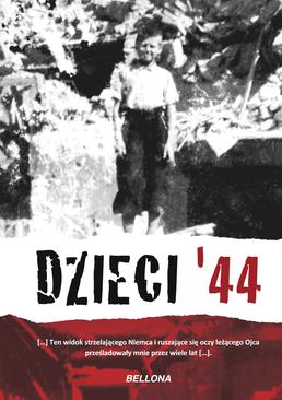 ebook Dzieci 44. Wspomnienia dzieci powstańczej Warszawy