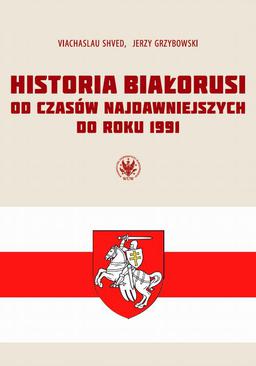 ebook Historia Białorusi od czasów najdawniejszych do roku 1991