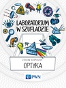 ebook Laboratorium w szufladzie. Optyka - Zasław Adamaszek