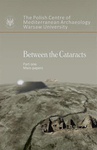ebook Between the Cataracts. Part 1: Main Papers - Włodzimierz Godlewski,Adam Łajtar