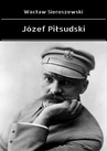 ebook Józef Piłsudski - Wacław Sieroszewski