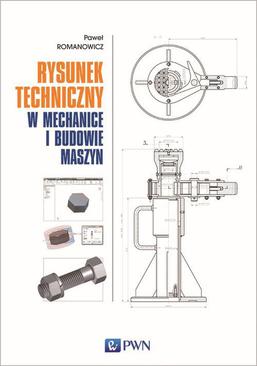 ebook Rysunek techniczny w mechanice i budowie maszyn