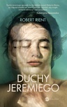 ebook Duchy Jeremiego - Robert Rient