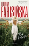 ebook Bez podtekstów - Liliana Fabisińska