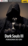 ebook Dark Souls III - poradnik do gry - Norbert "Norek" Jędrychowski