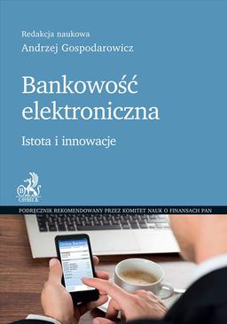 ebook Bankowość elektroniczna. Istota i innowacje
