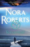 ebook Tożsamość - Nora Roberts