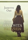 ebook Gdy rozkwita nadzieja - Janette Oke