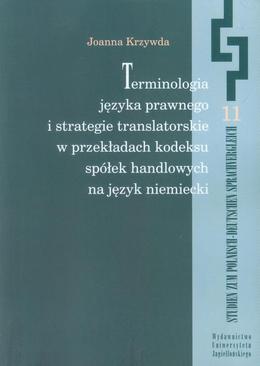 ebook Terminologia języka prawnego i strategie translatorskie w przekładach kodeksu spółek handlowych na język niemiecki
