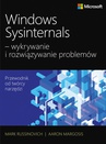 ebook Windows Sysinternals wykrywanie i rozwiązywanie problemów - Mark Russinovich,Aaron Margosis