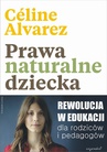 ebook Prawa naturalne dziecka - Celine Alvarez