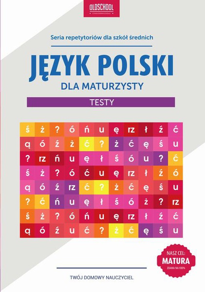 Okładka:Język polski dla maturzysty. Testy. 