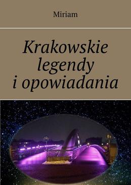ebook Krakowskie legendy i opowiadania