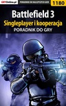 ebook Battlefield 3 - poradnik do gry - Piotr "MaxiM" Kulka