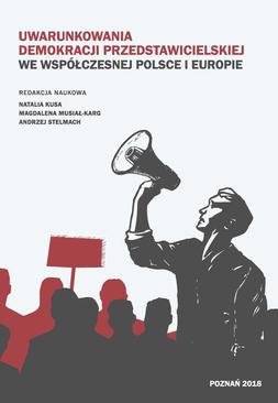 ebook Uwarunkowania demokracji przedstawicielskiej we współczesnej Polsce i Europie