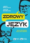 ebook Zdrowy język - Jerzy Bralczyk,Artur Mamcarz