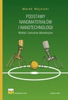 ebook Podstawy nanomateriałów i nanotechnologii - Marek Wojnicki