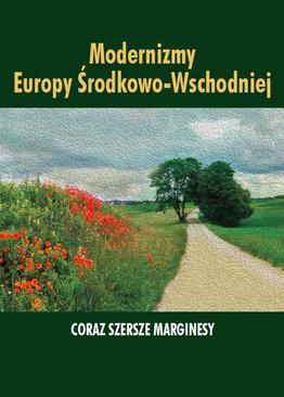 ebook Modernizmy Europy Środkowo-Wschodniej