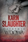 ebook Ostatnia wdowa - Karin Slaughter