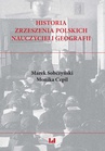 ebook Historia Zrzeszenia Polskich Nauczycieli Geografii - Marek Sobczyński,Monika Cepil