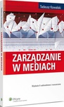 ebook Zarządzanie w mediach - Tadeusz Kowalski
