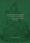 ebook System Wielopolskiego w opinii polskich konserwatystów w świetle dyskusji publicystycznej (1878-1879) - Mariusz Nowak