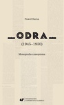 ebook „Odra” (1945–1950) Monografia czasopisma - Paweł Sarna