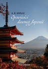 ebook Opowieści dawnej Japonii - Algernon Bertram Mitford