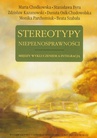 ebook Stereotypy niepełnosprawności - Maria Chodkowska,Stanisława Byra,Zdzisław Kazanowski