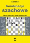 ebook Kombinacje szachowe - Jerzy Konikowski,Jacek Gajewski