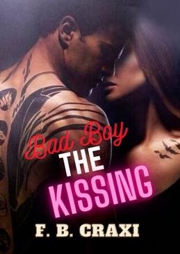 ebook Bad Boy The Kissing
