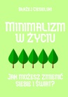 ebook Minimalizm w życiu - Błażej Ciesielski