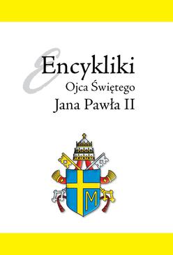 ebook Encykliki Ojca Świętego Jana Pawła II