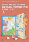 ebook Materiał wyrazowo-obrazkowy do utrwalania poprawnej wymowy głosek s, z, c, dz - Grażyna Krzysztoszek,Małgorzata Piszczek